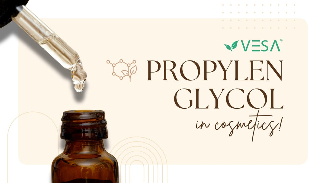 Propylene Glycol in Cosmetics: Friend or Foe? - Vesa Beauty